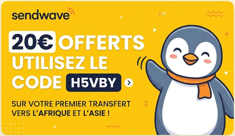 Obtenez jusqu'à 20€ de bonus sur votre premier envoi d'argent avec Sendwave.