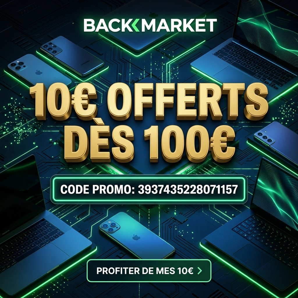 Offre back market code promo parrainage 3937435228071157 offrant 10€ de réduction sur la tech reconditionnée