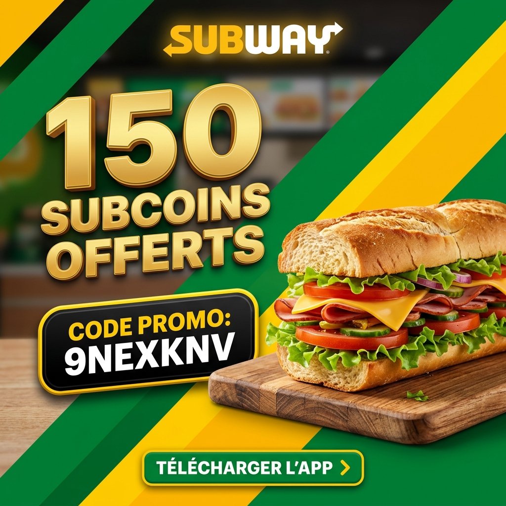 Subway code promo et parrainage 9NEXKNV offrant 150 SubCoins gratuits sur l'application